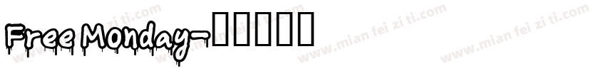 Free Monday字体转换